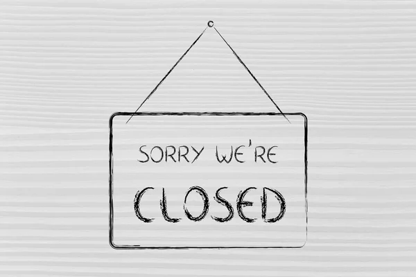 Lamento que estejamos fechados. — Fotografia de Stock