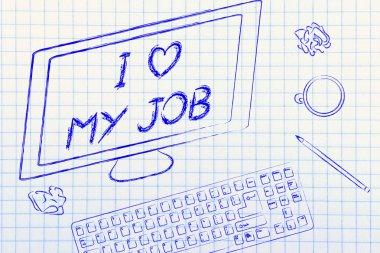 Ben işimi seviyorum diyerek bilgisayar ekranı