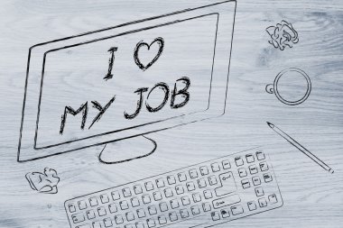 Ben işimi seviyorum diyerek bilgisayar ekranı