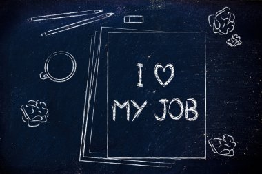 Ben işimi seviyorum diyerek belgeleri