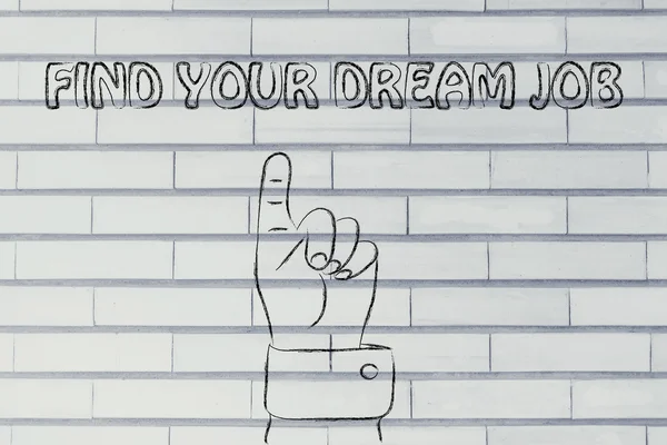 Hand pointing at the writing Find your dream job — Stock Photo, Image