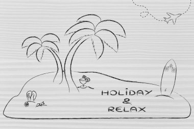 Desert Island with text Holiday & Relax
