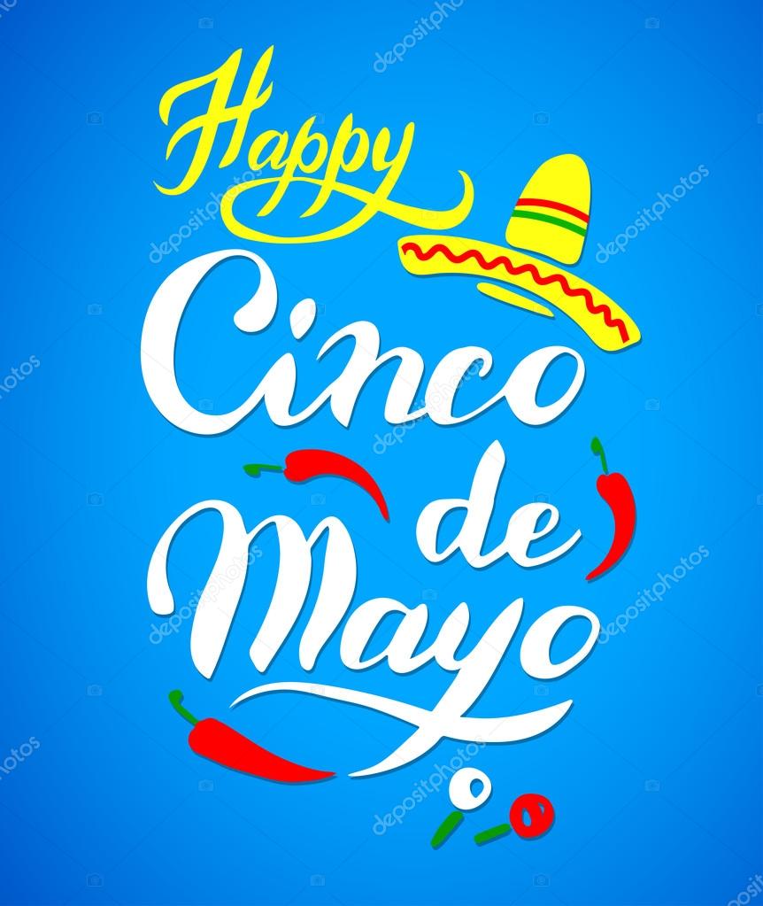 Cinco De Mayo hand drawn lettering, celebration poster, announcement, invitation and party, greeting card, fiesta, bar restaurant