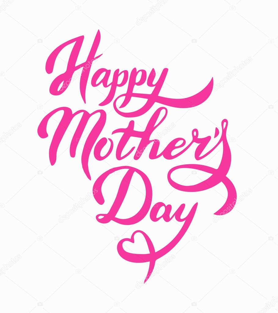 Lettering Happy Mothers Day. Hand-drawn card for Mothers Day. Vector illustration Mothers Day. Greeting card for Mothers Day. Happy Mothers Day