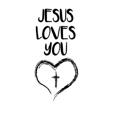 Din harfleri. İsa seni seviyor. Modern harf çizimleri. İncil dizesi. Hristiyan el yazısıyla yazılmış bir poster. Yeni Ahit. Modern hat sanatı. Kutsal baskılar. Selamlama Alıntısı. Vektör 