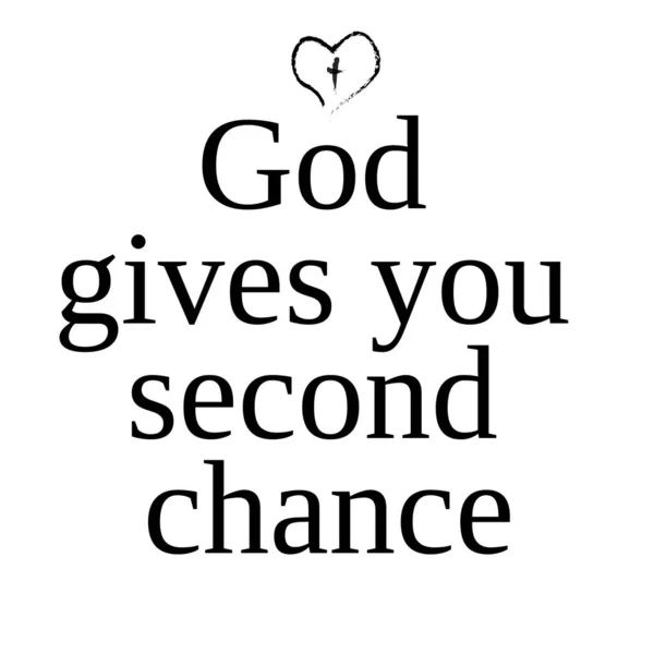 Deus Lhe Uma Segunda Chance Inspirar Citação Religiosa Motivacional Letras — Fotografia de Stock