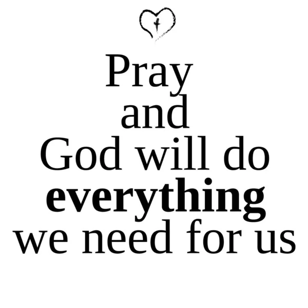 Pray God Everything Need Inspire Motivational Religious Quote Hand Drawn — Stock Photo, Image