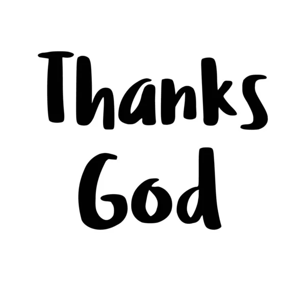 Thanks God Handwritten Lettering Typography Design Illustration Christian Concept — Stock Photo, Image