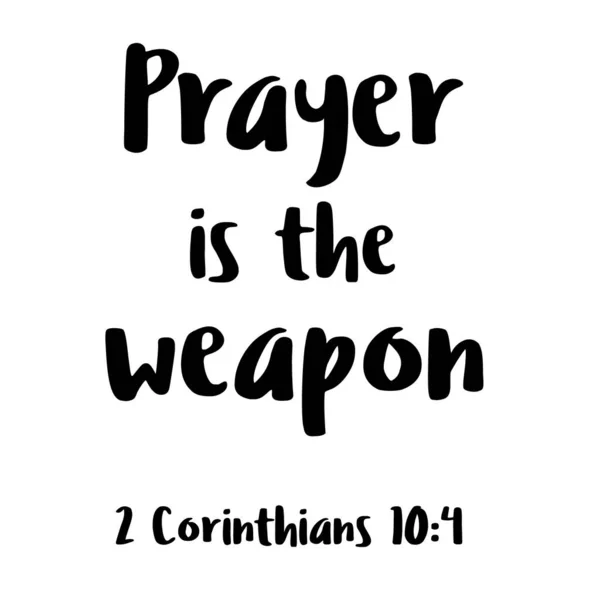 Prayer Weapon Lettering Inspirational Bible Quote Can Used Prints Bags — Stock Photo, Image