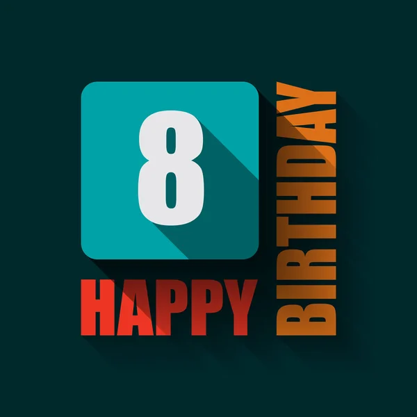 8 happy Birthday achtergrond — Stockvector
