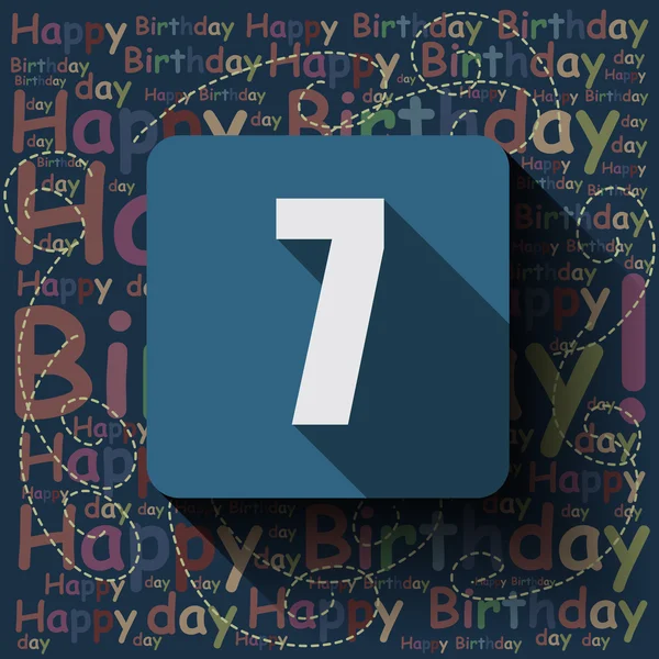 7 happy Birthday achtergrond — Stockvector