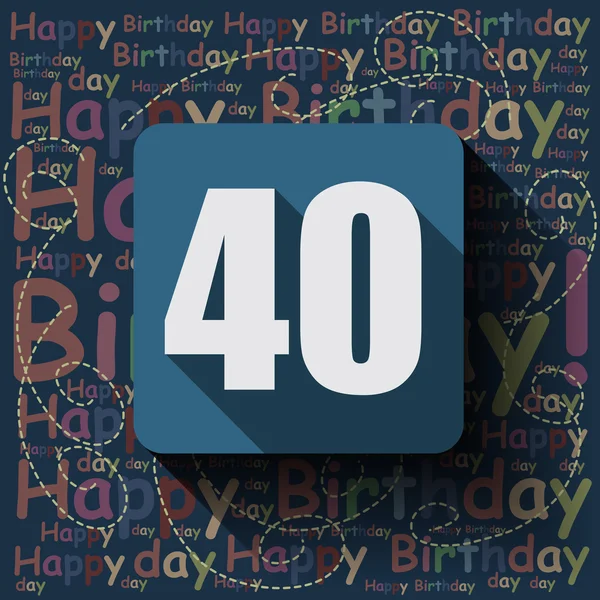40 Happy Birthday — стоковый вектор