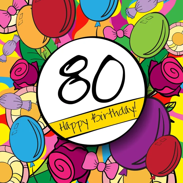 80 urodziny szczęśliwy tło — Wektor stockowy