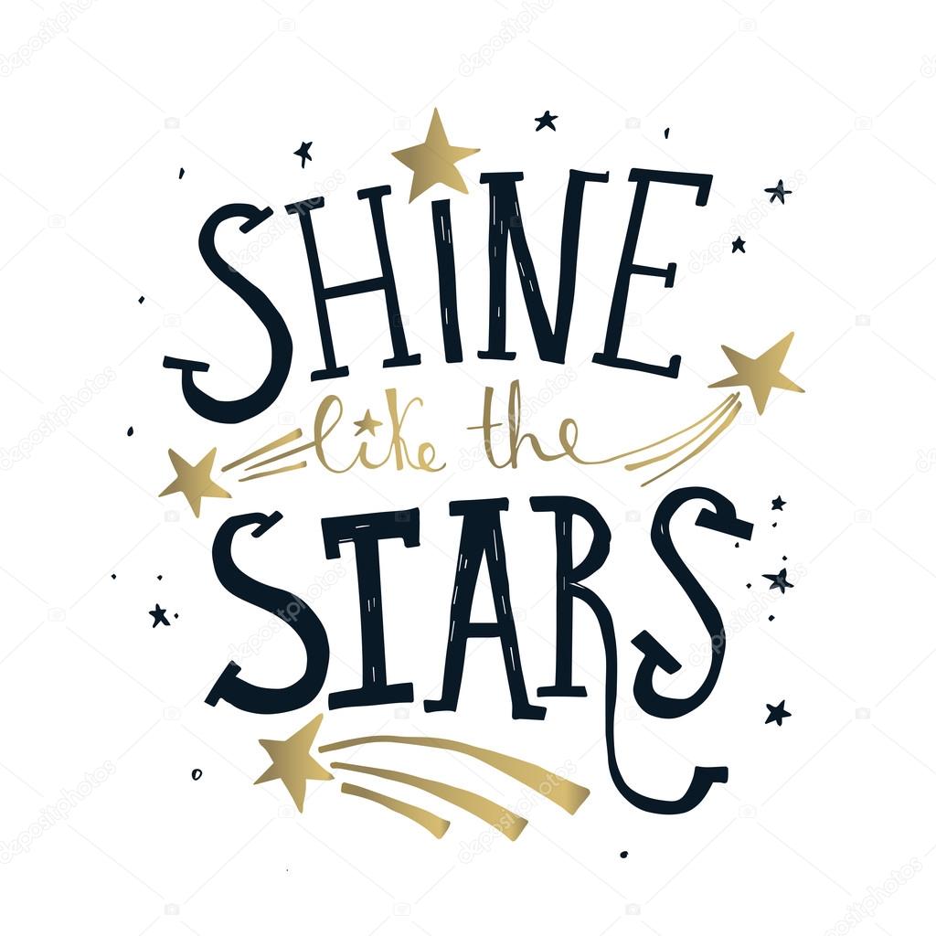 Shine Like the Stars.
