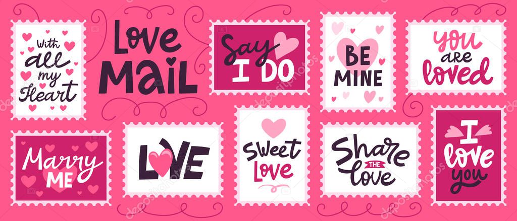 Love mail stamp. Hand drawn love romantic lettering for valentines day, doodle love post office. Love quotes stamps vector illustration set