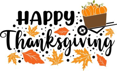 Mutlu Şükran Günleri Şükran Günü. Minnettar ifadeler. Yapraklar