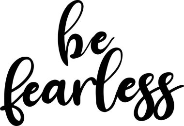 Beyaz arka planda korkusuz ol. Hristiyan ifadesi