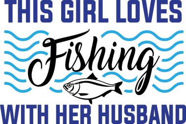 Bu kız beyaz arka planda kocasıyla balık tutmayı seviyor. Balıkçı Vektörü illüstrasyonu