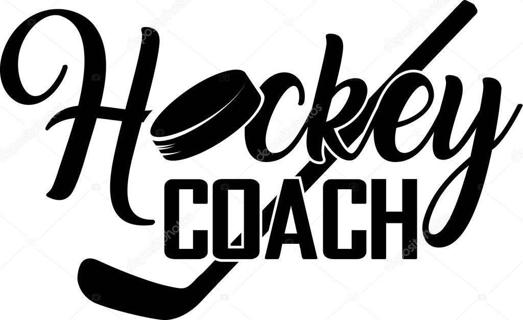 Hockey coach quote on white background. Vector illustration