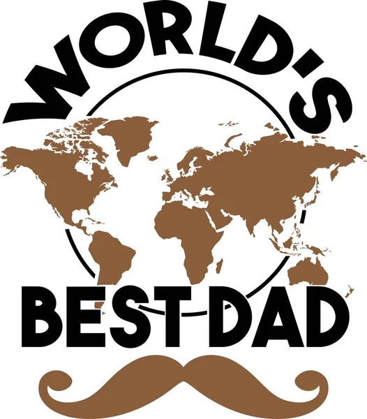 O melhor pai do mundo no fundo branco. Ilustração vetorial —  Vetores de Stock