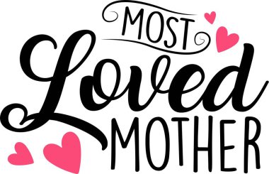 Beyaz arka planda en çok sevilen anne. Vektör illüstrasyonu