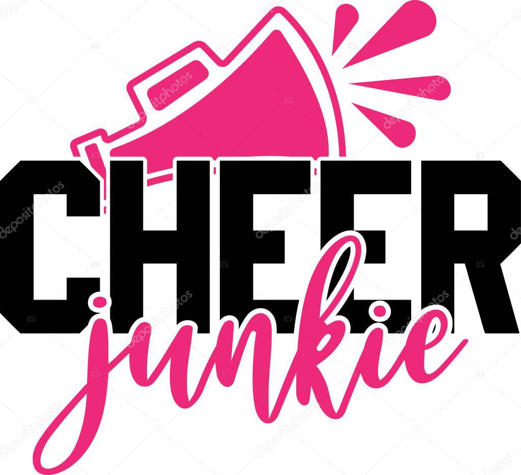 Cheer junkie on the white background. Vector illustration
