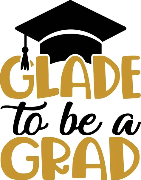 Glade pour être diplômé. Devis de graduation. — Image vectorielle