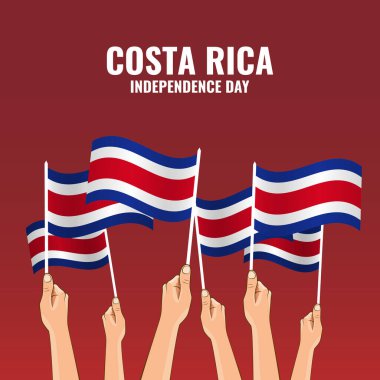 Vektör İllüstrasyonu. Kosta Rika 'da Bağımsızlık Günü. Kosta Rika bayraklı eller