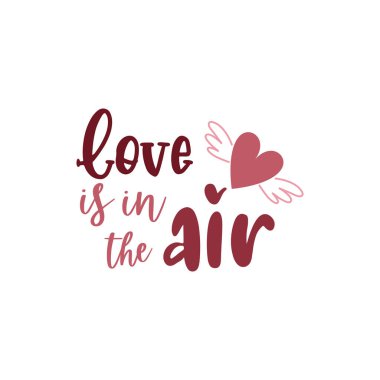 Beyaz arka planda izole edilmiş aşk hakkında romantik cümleler yazan Sevgililer Günü kartı. Vektör İllüstrasyonu - Vektör