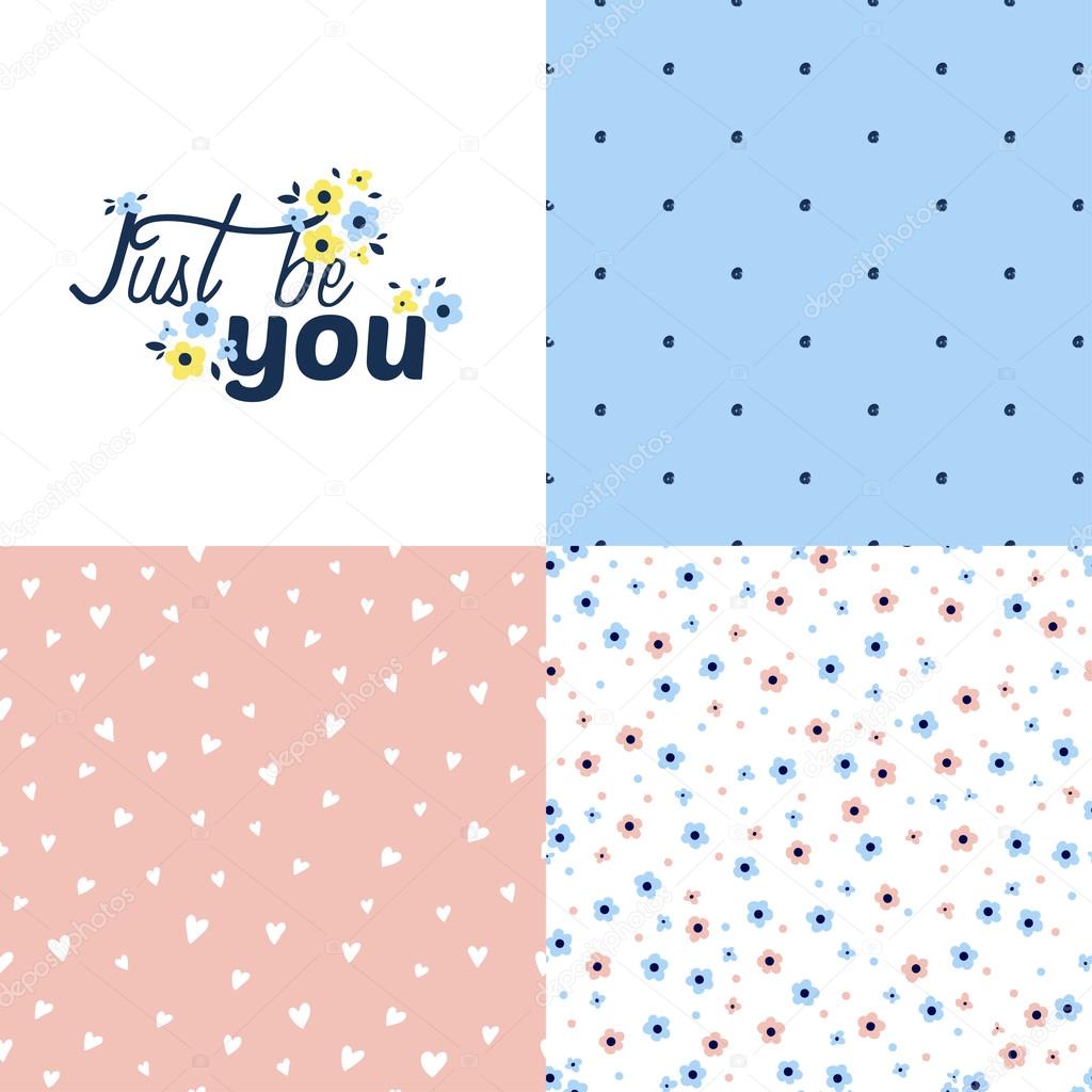 Just be you set of  patterns