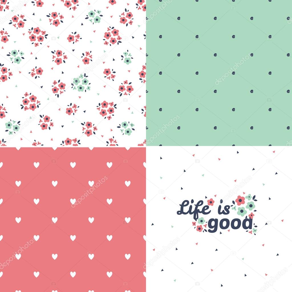 Life is good  set of  patterns