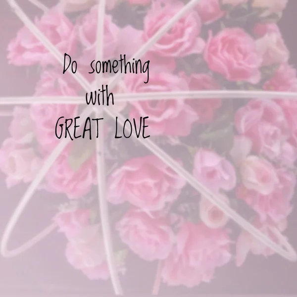 Inspirational quote on blurred  flowers background — Stock Photo, Image