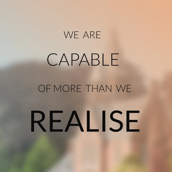 Inspirational quote on blurred  landscape background