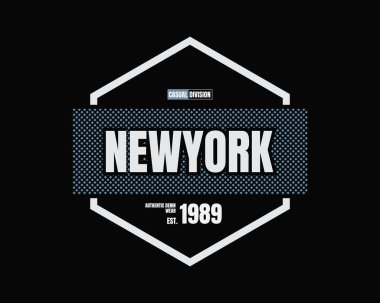 Grafiksel metin illüstrasyonu, New York, tişört, kapüşon, fanila vs. tasarımı için mükemmel.