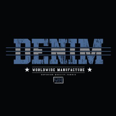 Denim tipografi vektör illüstrasyonu, tişört, kapüşon vs. tasarımı için mükemmel 