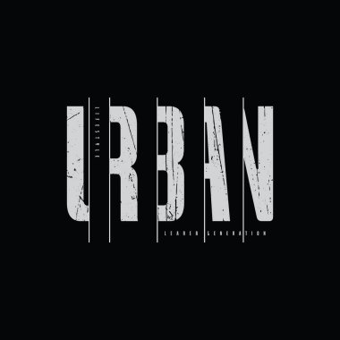 Urban, illüstrasyon tipografisi. Gömlek tasarımı için mükemmel.