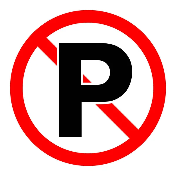 駐車標識がない 駐車禁止です 駐車禁止 駐車アイコンで赤丸標識を停止または禁止します ベクターイラスト — ストックベクタ