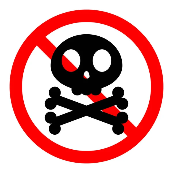 Stopp Oder Verbot Roter Schilder Mit Totenkopf Und Kreuzknochen Symbol — Stockvektor
