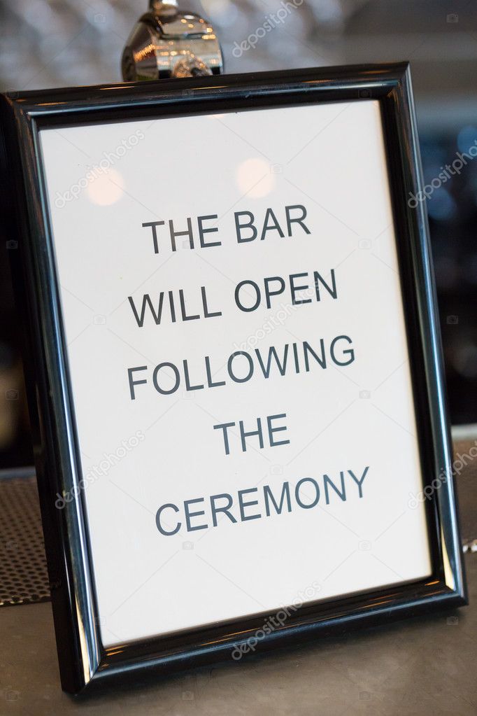 Bar Will Open After Ceremony