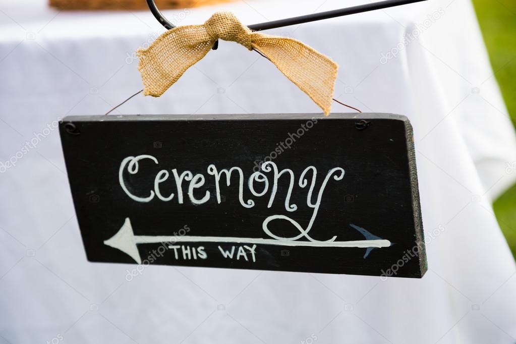 Ceremony This Way Sign