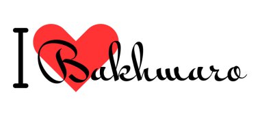 Bakhmaro 'yu seviyorum, Georgia şehri. Kırmızı kalpli el yazısıyla yazılmış mektuplar. Vektör illüstrasyon harfleri, yazdırma tişörtü, afiş, poster, etiket veya etiket için modern tasarım.