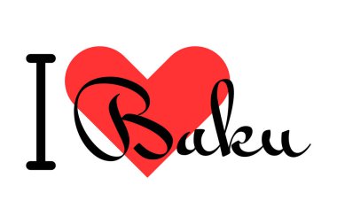 Bakü 'yü seviyorum, Azerbaycan şehri. Kırmızı kalpli el yazısıyla yazılmış mektuplar. Vektör illüstrasyon harfleri, yazdırma tişörtü, afiş, poster, etiket veya etiket için modern tasarım.