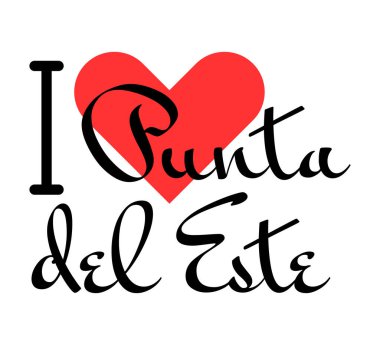 Punta del Este 'yi seviyorum, Uruguay şehri. Kırmızı kalpli el yazısıyla yazılmış mektuplar. Vektör illüstrasyon harfleri, yazdırma tişörtü, afiş, poster, etiket veya etiket için modern tasarım.