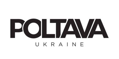 Poltava Ukrayna ambleminde baskı ve ağ için. Tasarım, modern yazı tipinde cesur tipografiye sahip geometrik stil, vektör illüstrasyonuna sahiptir. Beyaz arkaplanda izole edilmiş grafiksel slogan harfleri.
