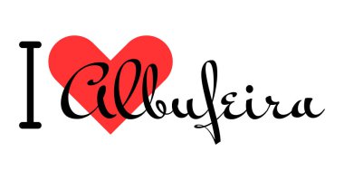 Portekiz 'in Albufeira şehrini seviyorum. Kırmızı kalpli el yazısıyla yazılmış mektuplar. Vektör illüstrasyon harfleri, yazdırma tişörtü, afiş, poster, etiket veya etiket için modern tasarım.