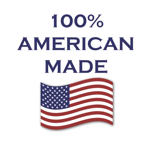 100 American Made Vektor Mit Wehender Amerikanischer Flagge Den Usa — Stockvektor