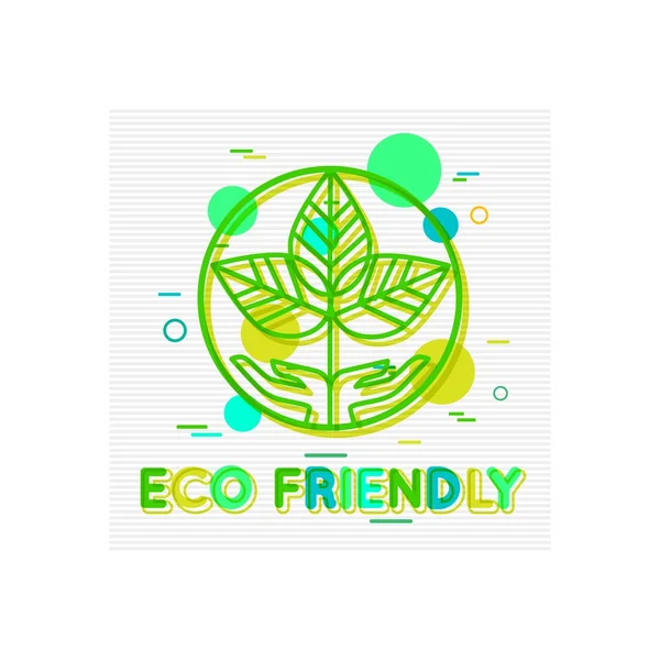 Eco vriendelijke concept. Eco vriendelijke banner. Eco vriendelijke logo. Eco vriendelijke design. Eco vriendelijke achtergrond. Milieuvriendelijke. Milieubescherming. Platte stijl. Vector Illustrator. — Stockvector