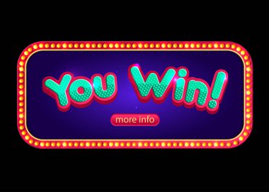You Win banner for online casino, poker, roulette, slot machines, card games. Vector illustrator.