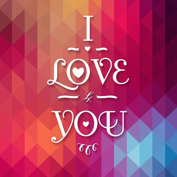 Typographical Background Illustration I LOVE YOU! — Stock Vector