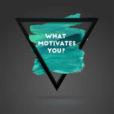 Motivation square acrylic stroke poster.